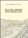 Eccellenze. Ricordi, riflessioni, storie. E-book. Formato PDF ebook