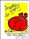 La Rabbia che Scoppia - The Anger Explosion. E-book. Formato EPUB ebook di Fred Fall & CR.Blusci