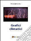 Grafici Climatici. E-book. Formato PDF ebook