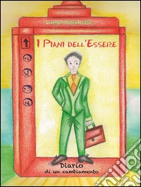 I piani dell'essere. E-book. Formato PDF ebook