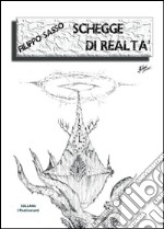 Schegge di realtà. E-book. Formato PDF ebook