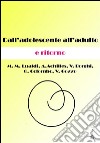 Dall'adolescente all'adulto e ritorno. E-book. Formato PDF ebook di Lualdi M.M.