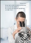 Importanza della struttura corporea per agronomi di vertice nel settore della sperimentazione e della ricerca. E-book. Formato Mobipocket ebook