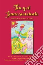 Tea y el sauce sonriente. E-book. Formato PDF ebook