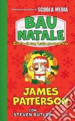 Bau Natale! Diario di una festa croccantina. E-book. Formato EPUB ebook