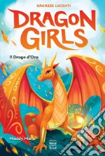 Dragon Girls. Il Drago d'Oro. E-book. Formato EPUB