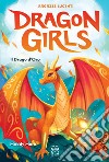 Dragon Girls. Il Drago d'Oro. E-book. Formato EPUB ebook