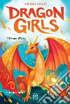 Dragon Girls. Il Drago d'Oro. E-book. Formato EPUB ebook di Maddy Mara