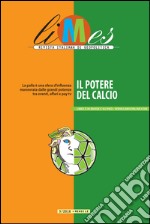 Limes - Il potere del calcio. E-book. Formato EPUB ebook