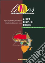 Africa, il nostro futuro. E-book. Formato EPUB ebook