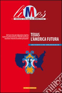 Limes - Texas, l’America futura. E-book. Formato EPUB ebook di Limes 