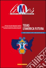 Limes - Texas, l’America futura. E-book. Formato EPUB ebook