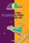 L'Italia al fronte del caos. E-book. Formato EPUB ebook