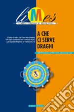 A che ci serve Draghi. E-book. Formato EPUB ebook