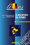 La riscoperta del futuro. E-book. Formato EPUB ebook