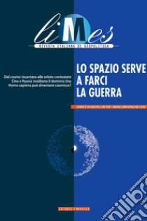 Lo Spazio serve per farci la guerra. E-book. Formato EPUB ebook di Limes 