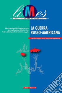 La guerra russo-americana. E-book. Formato EPUB ebook di Limes 