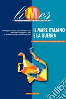 Il mare italiano e la guerra. E-book. Formato EPUB ebook di Limes 