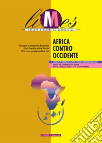 Africa contro Occidente. E-book. Formato EPUB ebook di Limes 