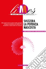 Svizzera la potenza nascosta. E-book. Formato EPUB ebook