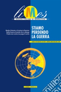 Stiamo perdendo la guerra. E-book. Formato EPUB ebook di Limes 