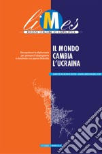 Il mondo cambia l'Ucraina. E-book. Formato EPUB ebook