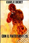 Con il fiato sospeso. E-book. Formato Mobipocket ebook di Charlie Cochet