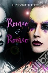 Romeo & Romeo. E-book. Formato EPUB ebook di Lily Carpenetti