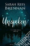 Unspoken: Edizione italiana. E-book. Formato Mobipocket ebook di Sarah Rees Brennan