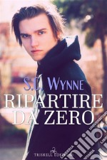 Ripartire da zero. E-book. Formato EPUB