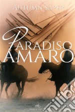 Paradiso amaro. E-book. Formato EPUB