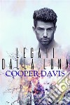 Legati dalla luna. E-book. Formato EPUB ebook di Cooper Davis