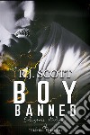 Boy Banned: Edizione italiana. E-book. Formato Mobipocket ebook