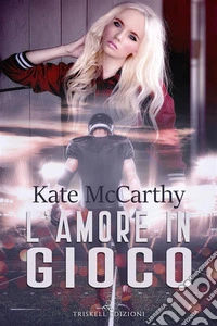L’amore in gioco. E-book. Formato Mobipocket ebook