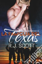 La famiglia del Texas. E-book. Formato Mobipocket ebook