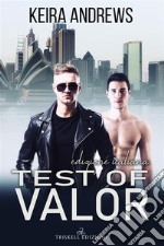 Test of Valor: Edizione italiana. E-book. Formato Mobipocket ebook