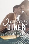 Jesse's Diner - Edizione Italiana. E-book. Formato Mobipocket ebook di Cardeno C.