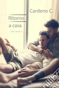 Ritorno a casa. E-book. Formato EPUB ebook