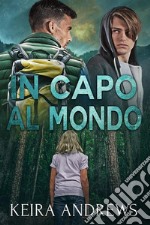 In capo al mondo. E-book. Formato EPUB ebook