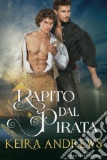 Rapito dal pirata. E-book. Formato EPUB ebook