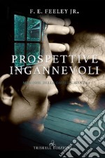 Prospettive ingannevoli. E-book. Formato EPUB ebook