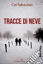 Tracce di neve. E-book. Formato Mobipocket