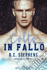 Colto in fallo. E-book. Formato EPUB ebook