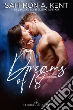 Dreams of 18Edizione italiana. E-book. Formato EPUB ebook