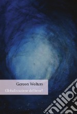 Globalizzazione del bene?. E-book. Formato EPUB