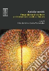 Antiche novità. Una guida transdisciplinare per interpretare il vecchio e il nuovo. E-book. Formato PDF ebook di Gabriele Balbi