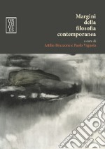 Margini della filosofia contemporanea. E-book. Formato PDF ebook