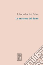 La missione del dotto. E-book. Formato EPUB ebook