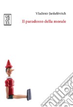 Il paradosso della morale. E-book. Formato EPUB