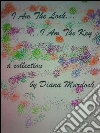 I am the lock, I am the key. E-book. Formato EPUB ebook di Diana Murdock